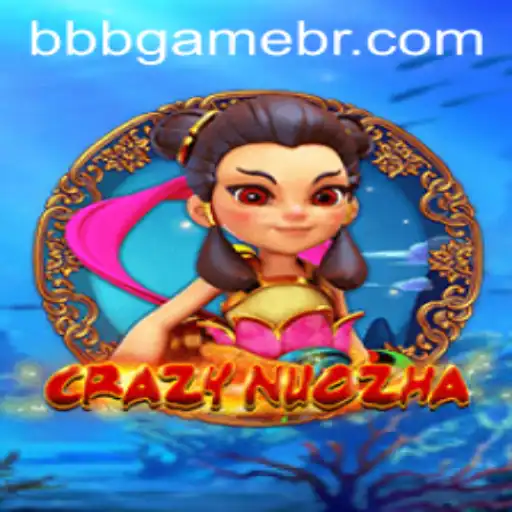 CrazyNuoZha: A Revolução do Entretenimento no BBB GAME